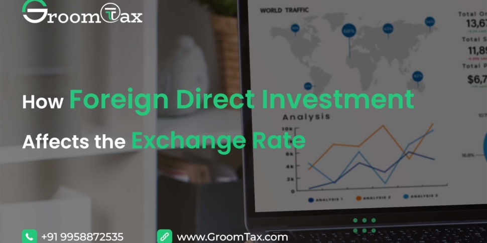 How Foreign Direct Investment Affect The Exchange Rate - GroomTax