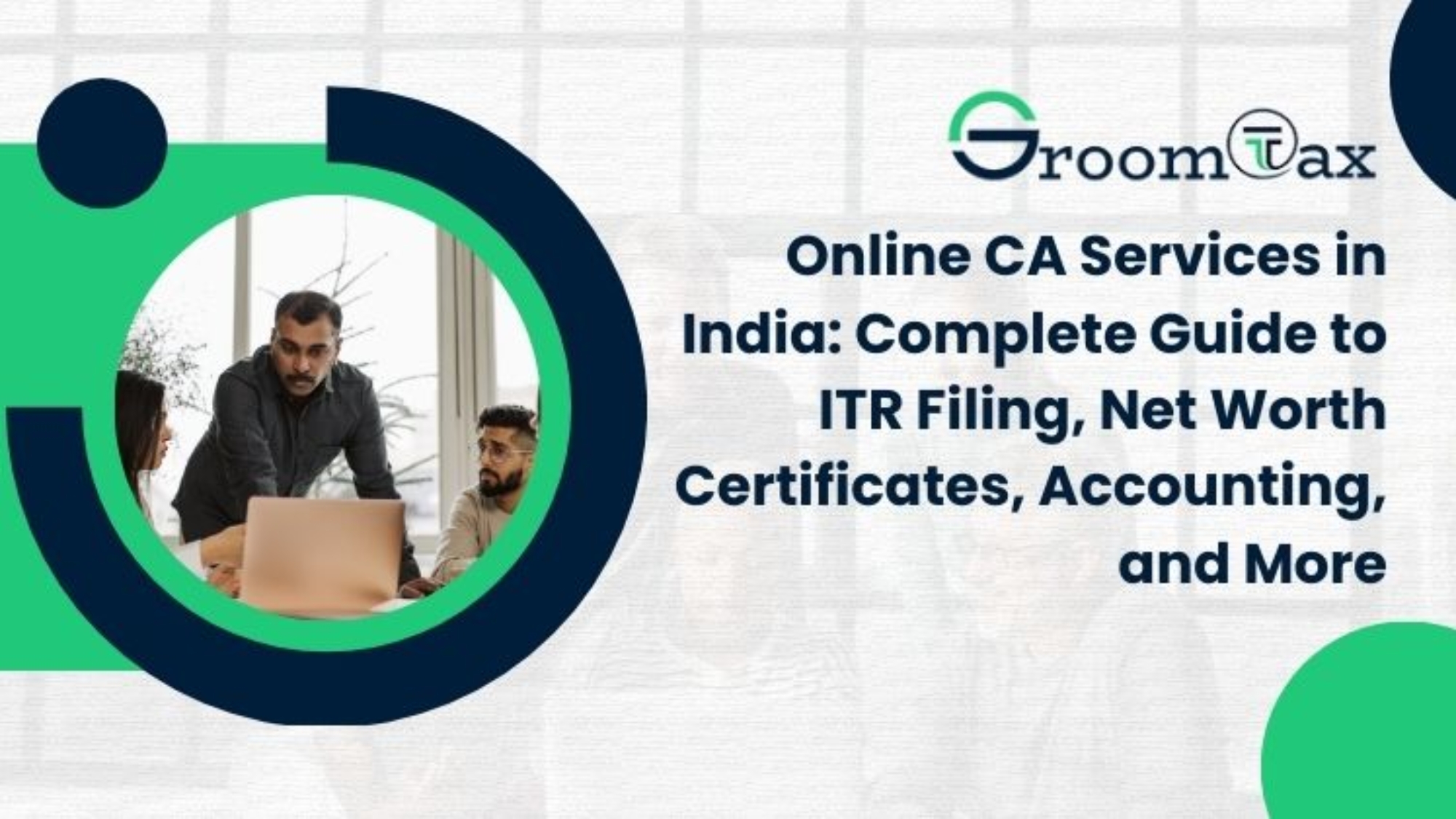 Online CA Services in India Complete Guide to ITR Filing, Net Worth Certificates, Accounting, and More