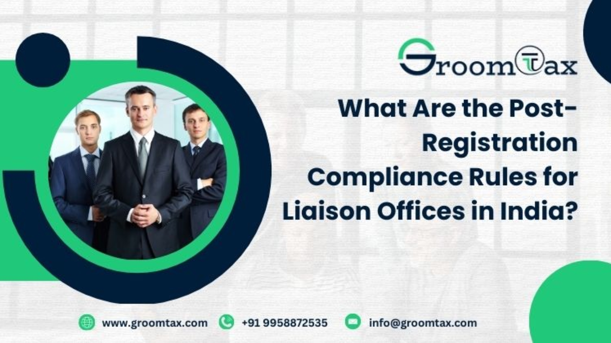 What Are the Post-Registration Compliance Rules for Liaison Offices in India