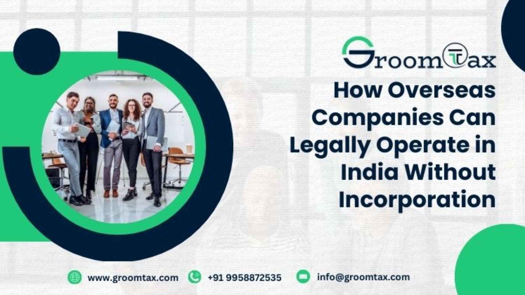 How Overseas Companies Can Legally Operate in India Without Incorporation