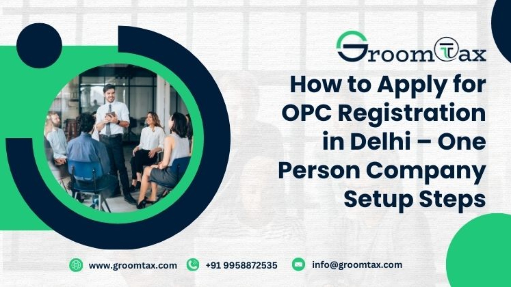 How to Apply for OPC Registration in Delhi – One Person Company Setup Steps