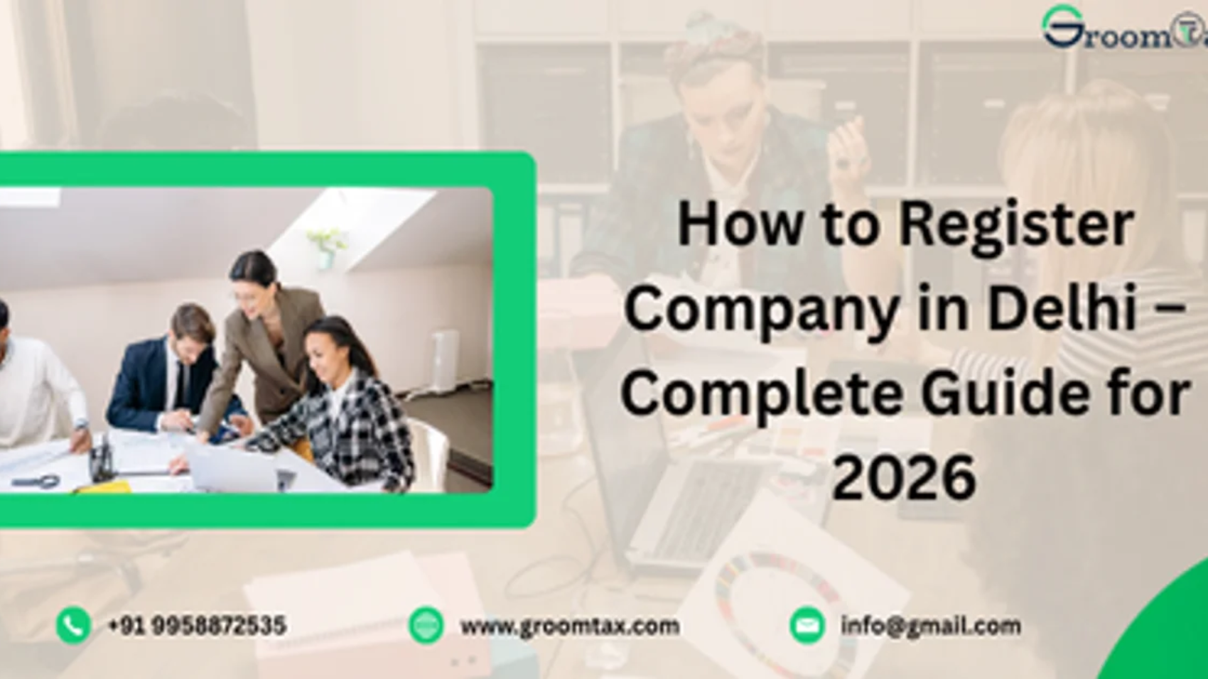 Company Registration in Delhi for Startups and Businesses