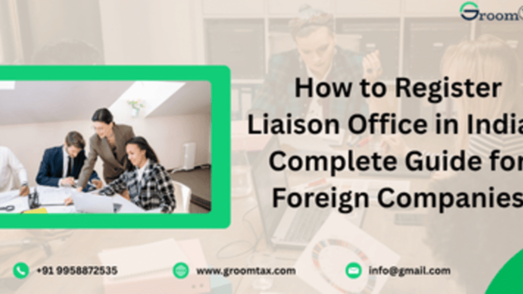Liaison Office Registration in India for Foreign Companies