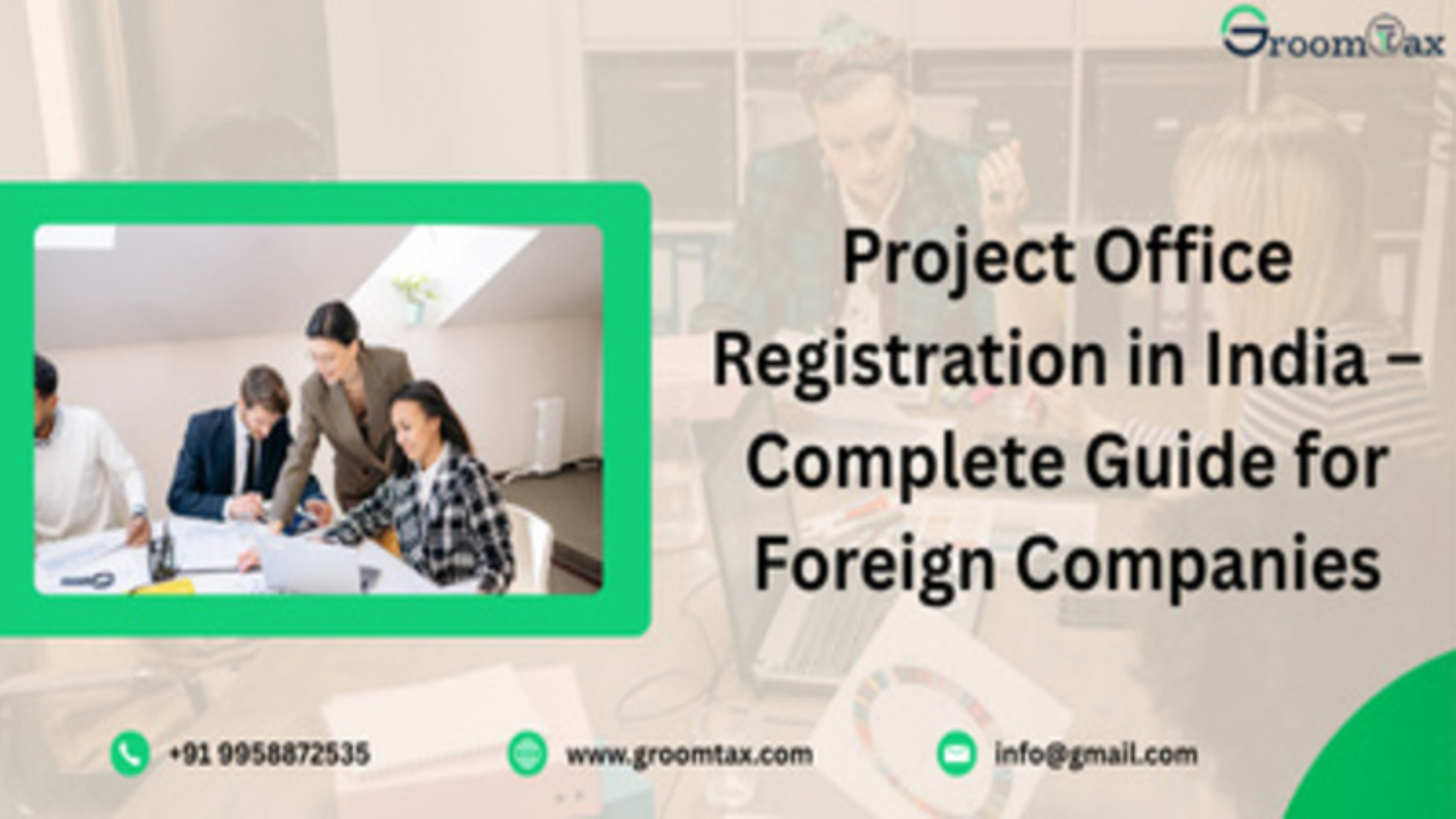 Project Office Registration in India process for foreign companies
